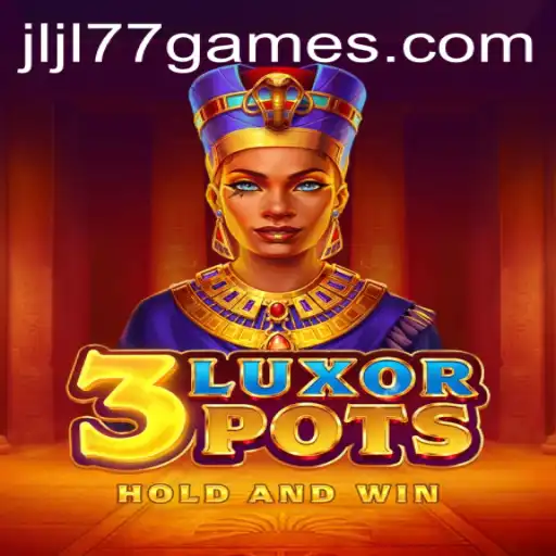Experience the Thrills of 3LuxorPots: A Journey into the World of Gaming