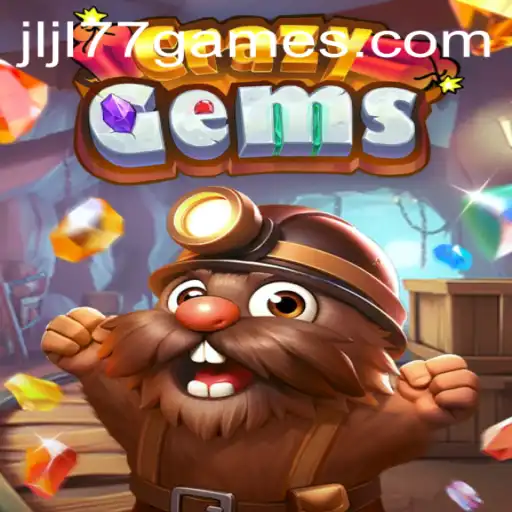 Exploring the Energetic World of CrazyGems: A Thrilling Adventure with JL JL77